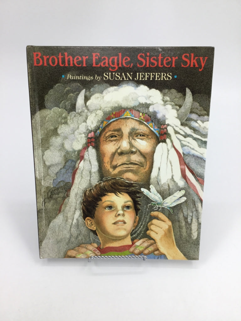 Brother Eagle, Sister Sky Hardback Book