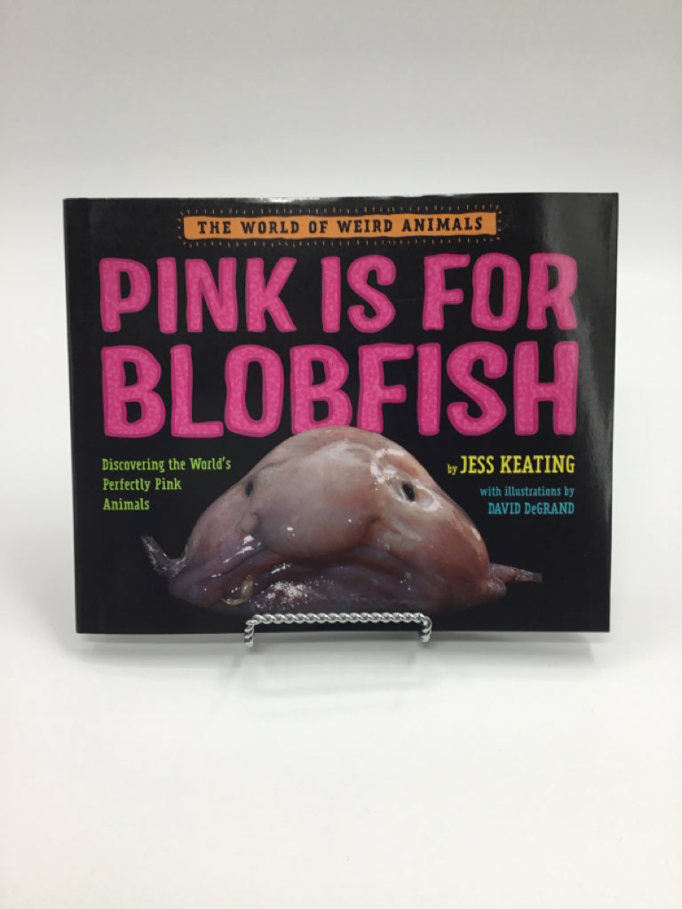 Pink is for Blobfish Hardback Book