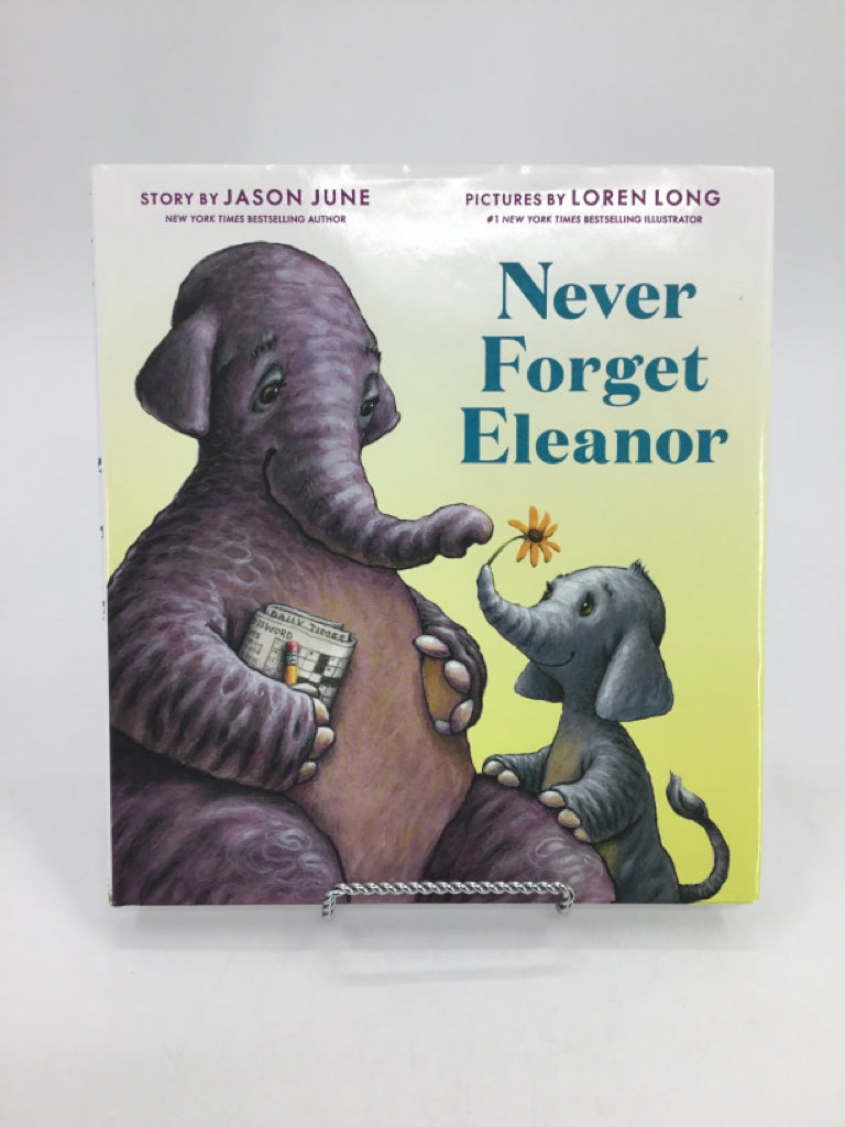 Never Forget Eleanor Hardback Book