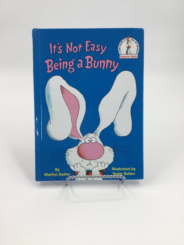 Dr Seuss It's Not Easy Being a Bunny Hardcover Book
