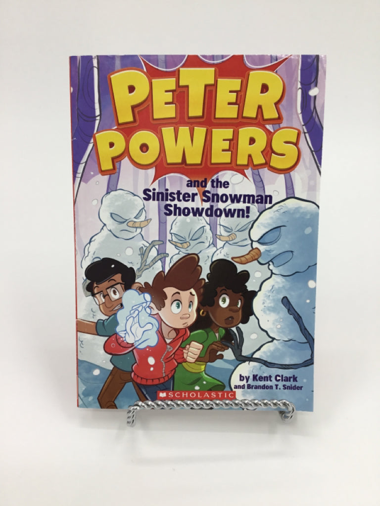Peter Powers and the Sinister Snowman Showdown! Paperback Book