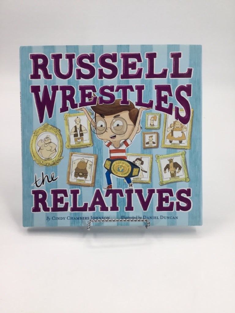 Russell Wrestlers the Relatives Hardcover Book