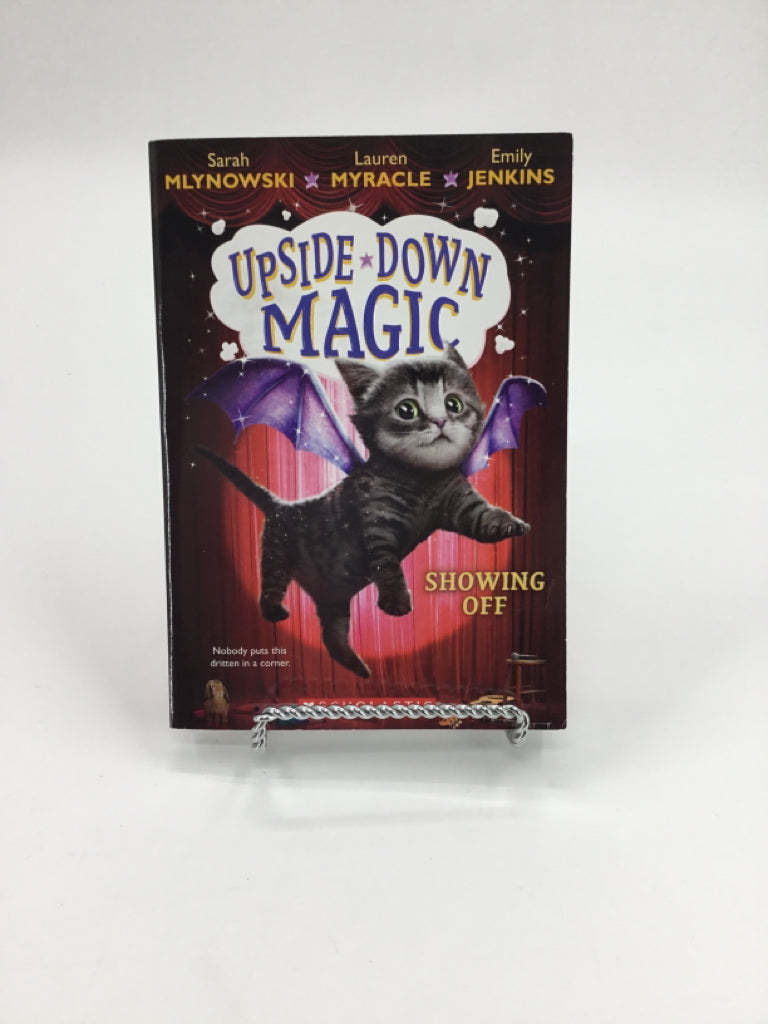 Upside Down Magic Showing Off Paperback Book