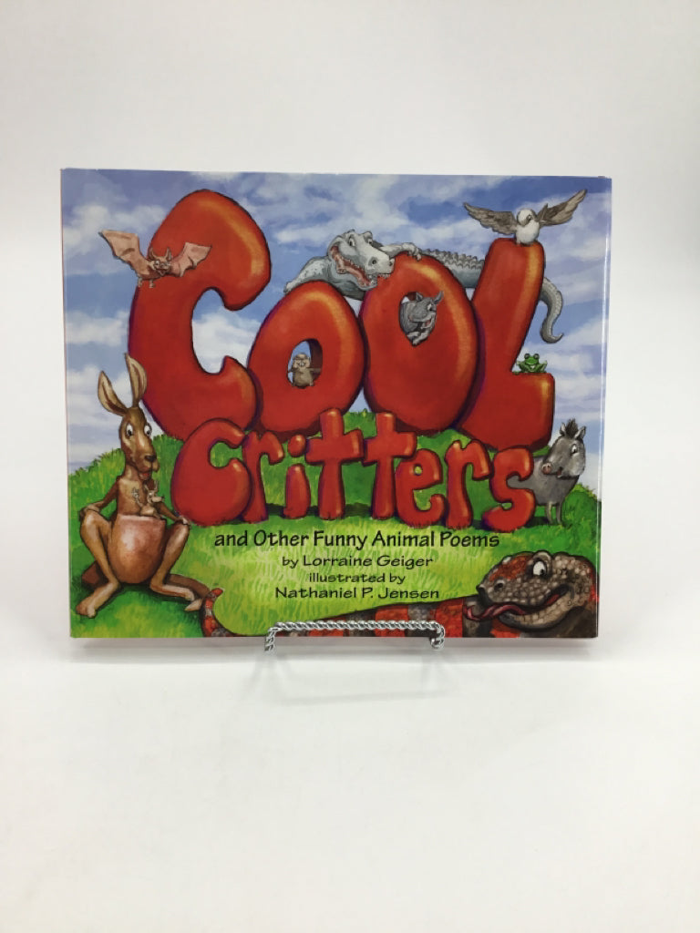 Cool Critter and Other Funny Animal Peoms Hardcover Book