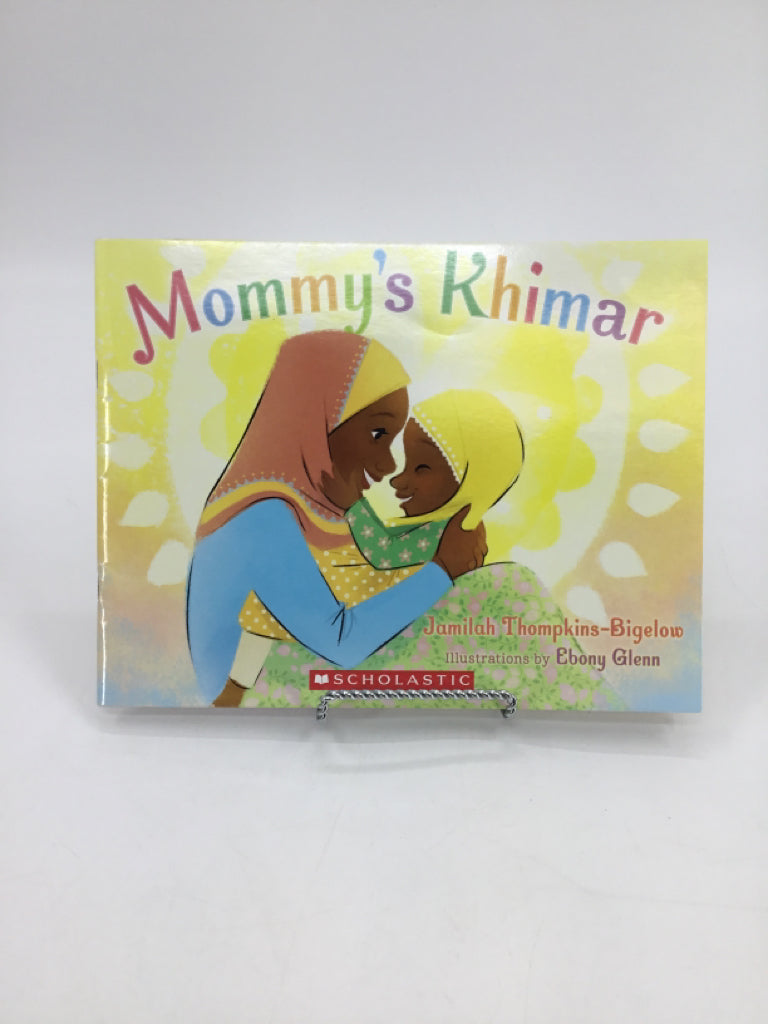 Scholastic Mommy's Khimar Paperback Book