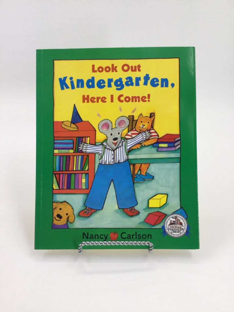 Look Out Kindergarten, Here I Come! Paper Back Book