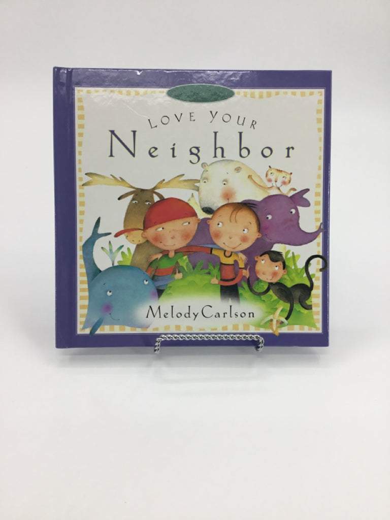 Love Your Neighbor Hardback Book