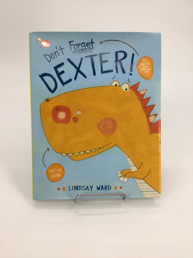 Don't Forget Dexter Hardback Book