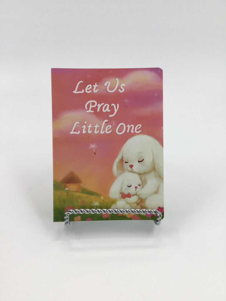 Let Us Pray Little One Board Book