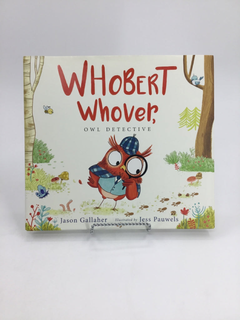 Whobert Whover, Owl Detective Hardback Book