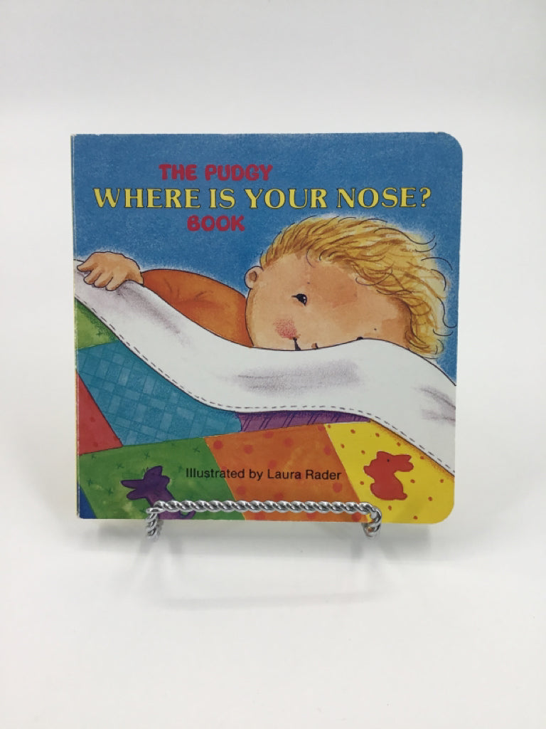 The Pudgy Book: Where Is Your Nose? Board Book