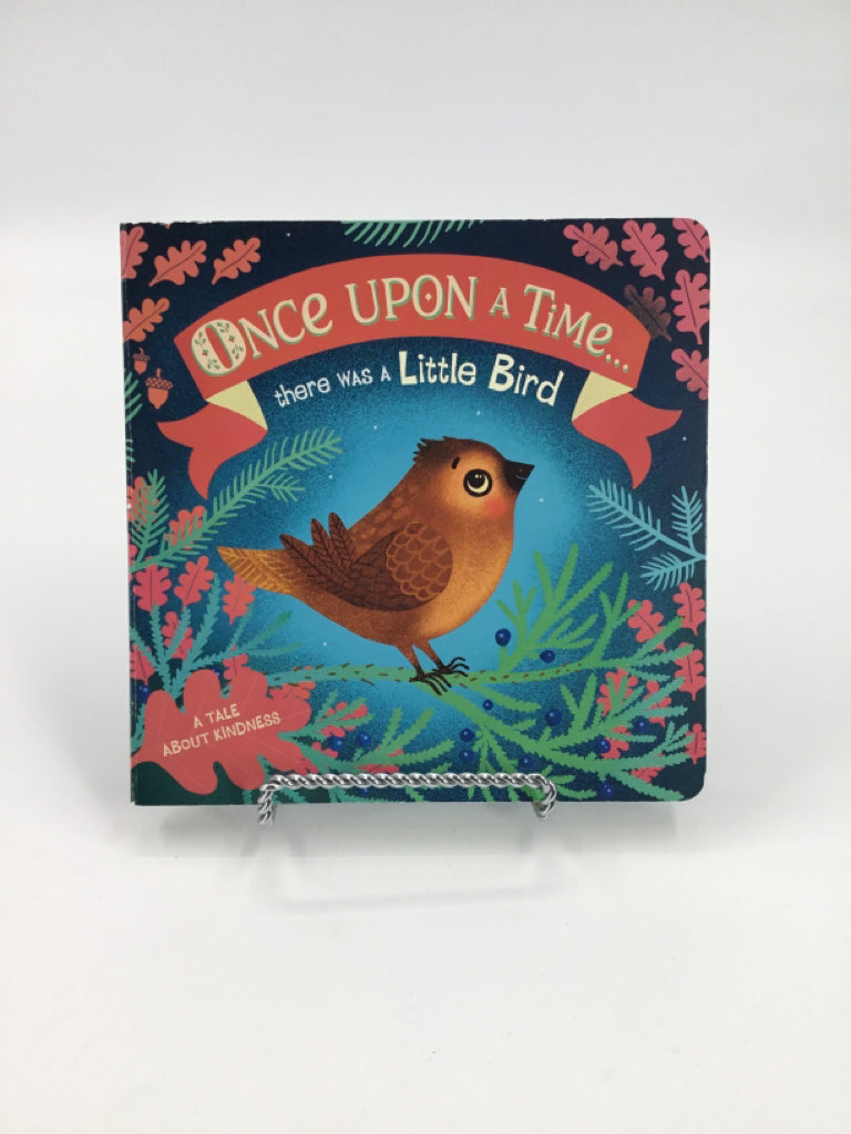 Once Upon a Time....There Was a Little Bird Board Book
