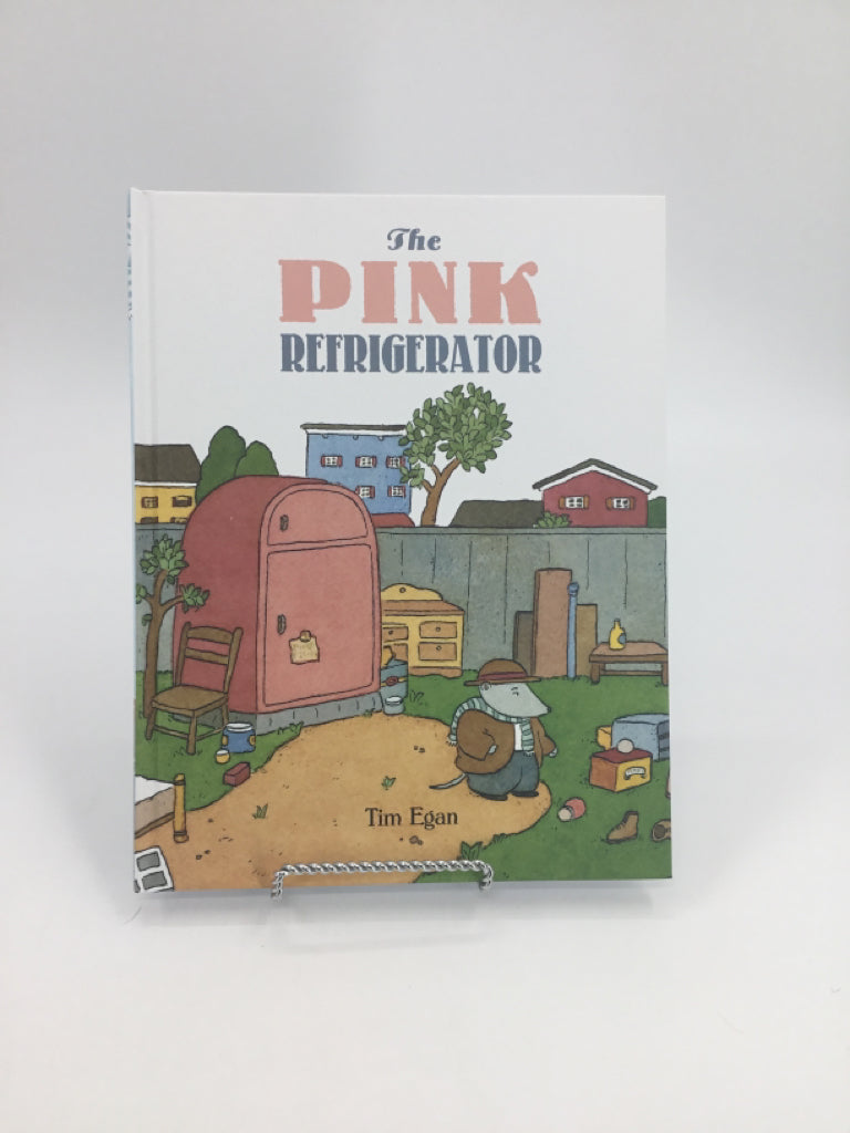 The Pink Refrigerator Hardcover Book