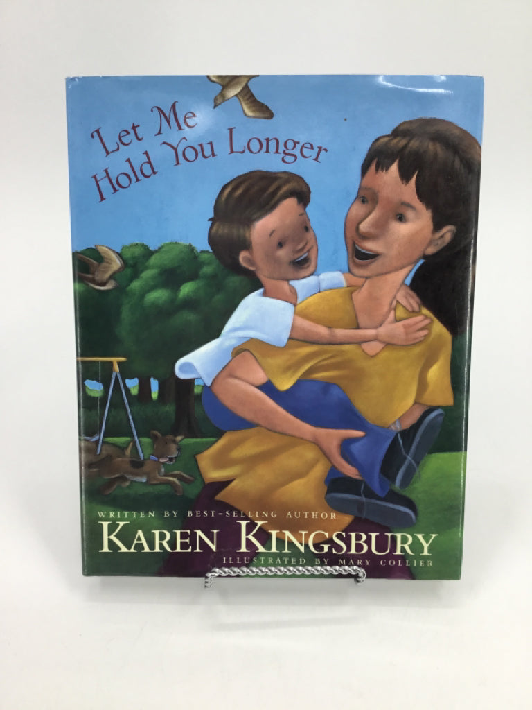Let Me Hold You Longer Hardback Book