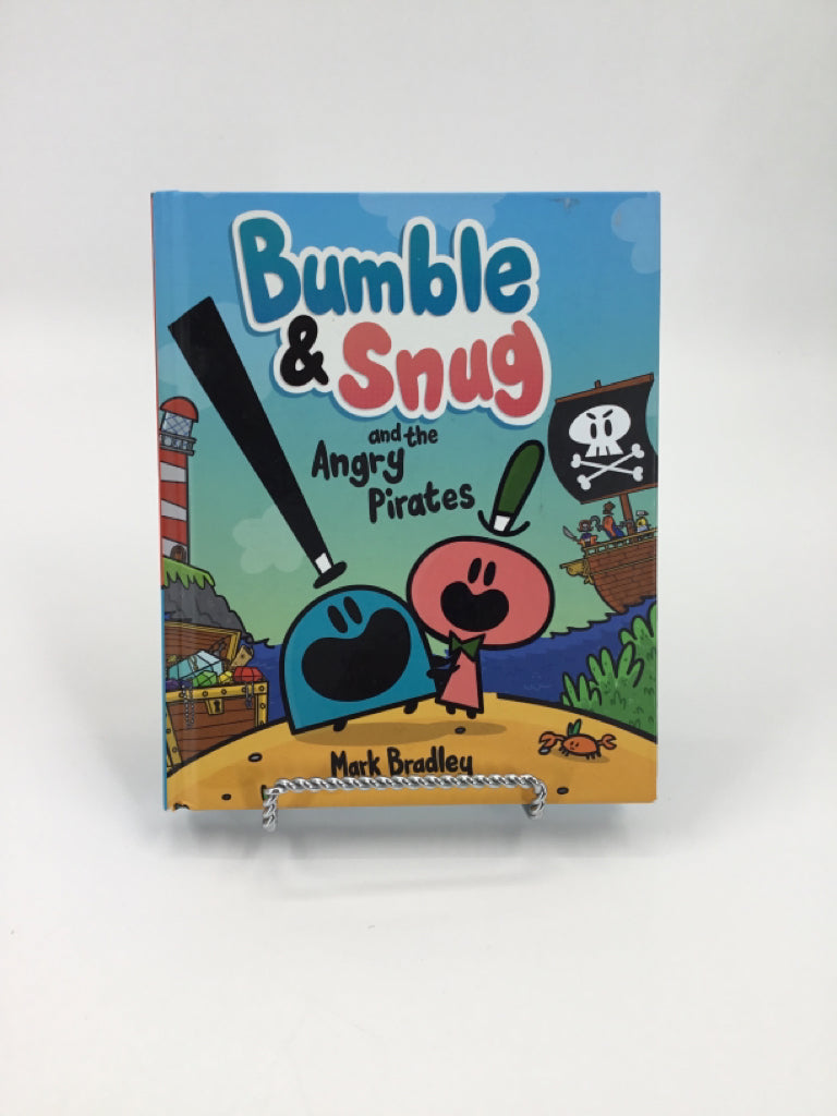 Bumble & Snug and the Angry Pirates hardcover Book