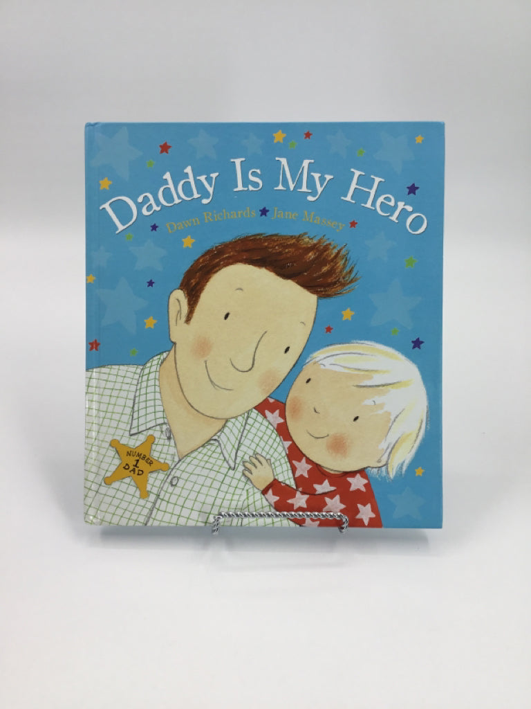 Daddy is My Hero Hardcover Book