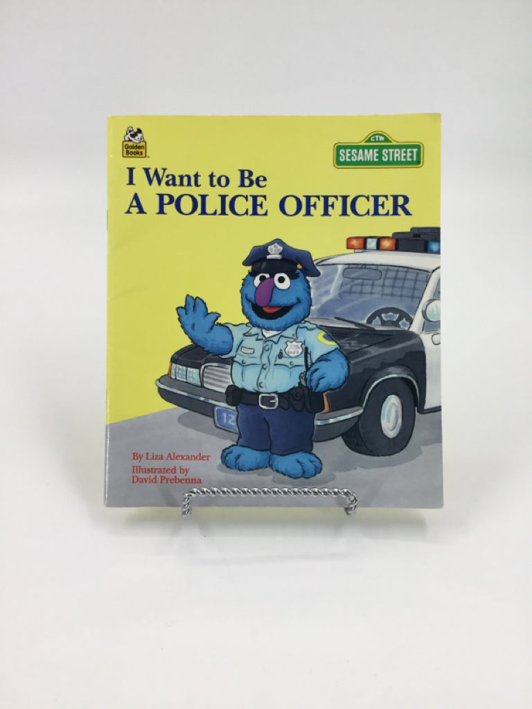 Sesame Street I Want to Be A Police Officer Paperback Book