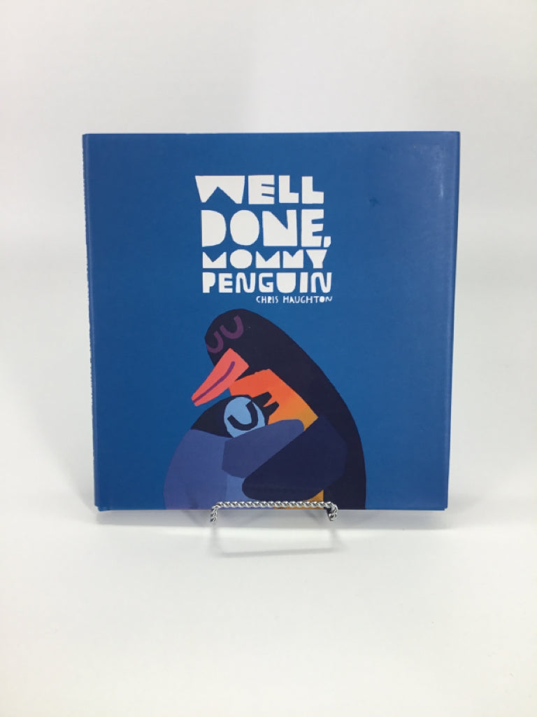 Well Done, Mommy Penguin Hardcover Book