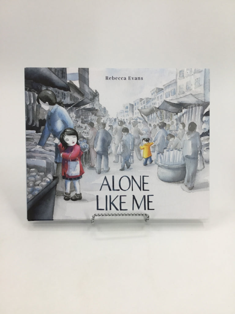 Alone Like Me Hardback Book