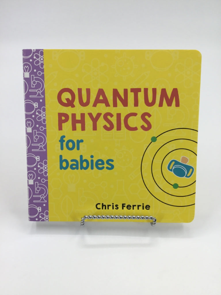 Chris Ferries's Quantum Physics Board Book