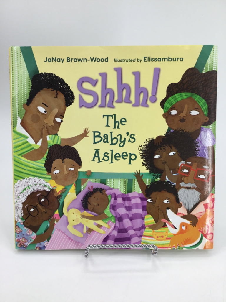 Shhh! The Baby's Asleep Hardcover Book