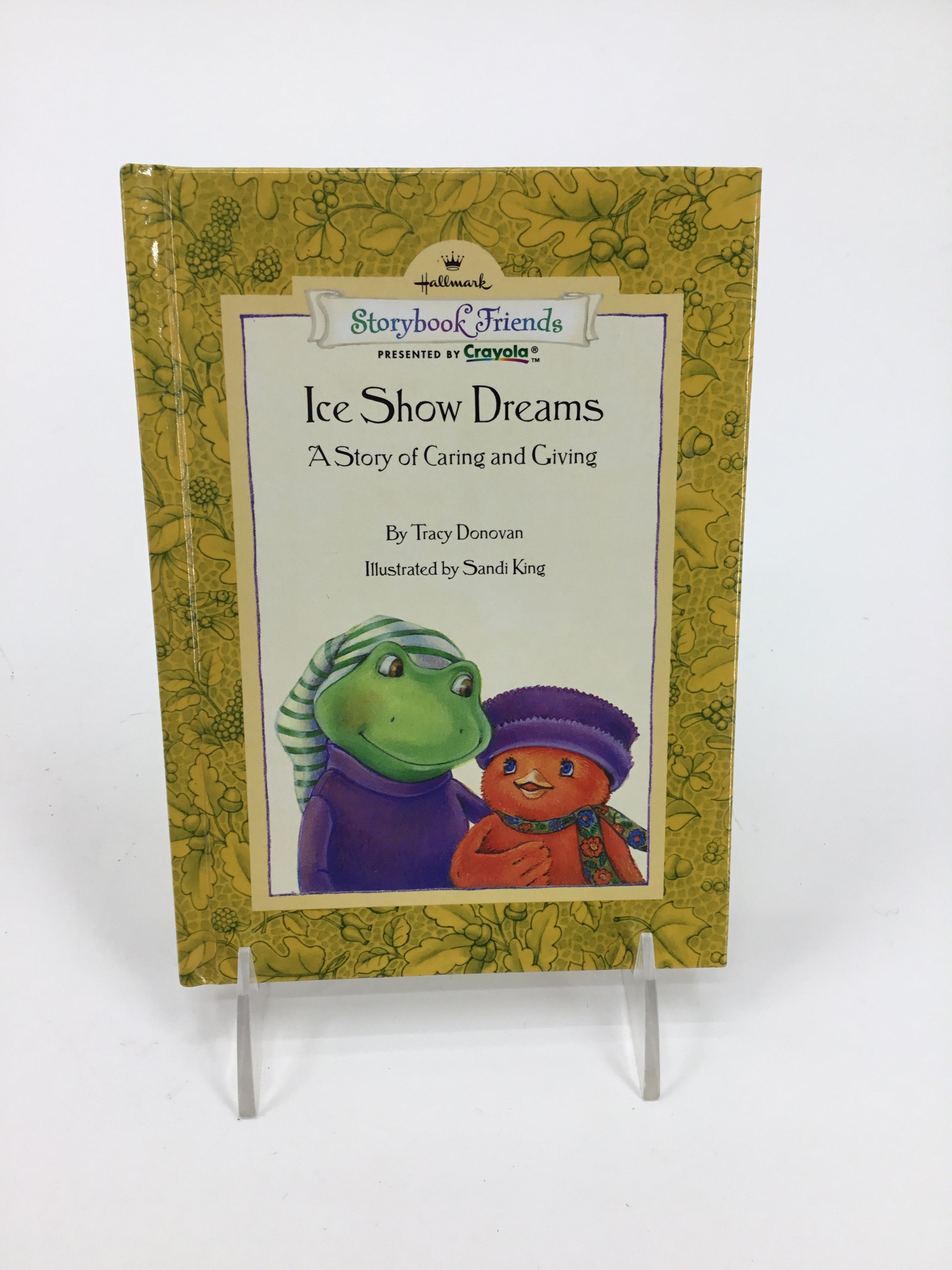 Ice Show Dreams - A Story of Caring and Giving Hardcover Book