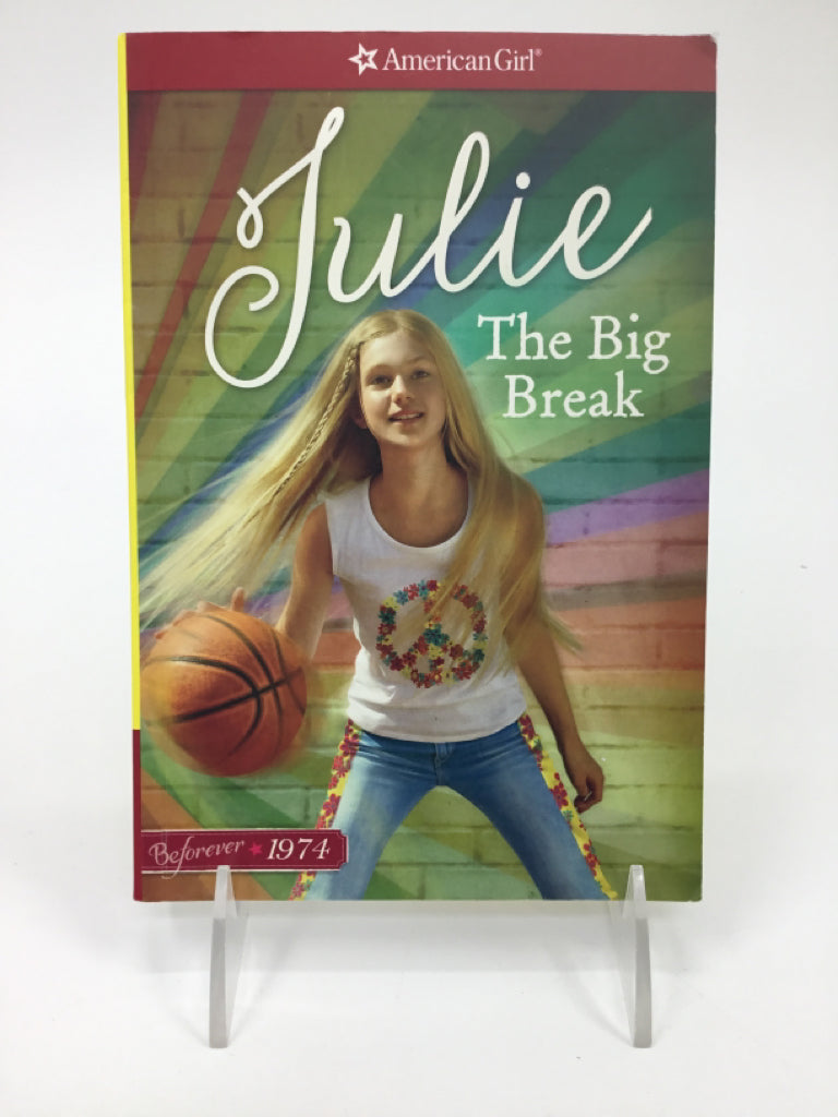 American Girl Julie The Big Break Paperback Book