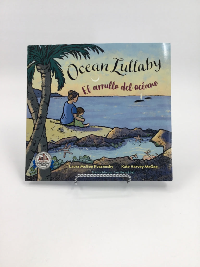 Ocean Lullaby El Arrullo Del Oceano Paperback Book