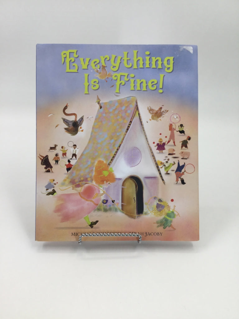 Everything Is Fine! hardcover Book