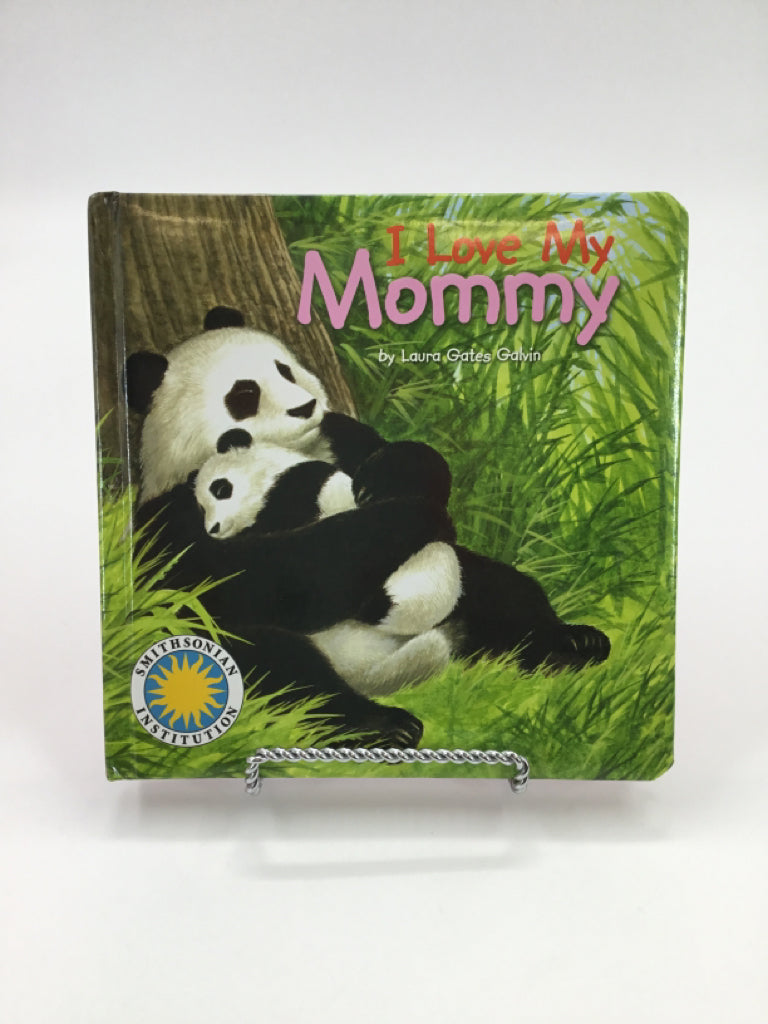 I Love My Mommy Board Book
