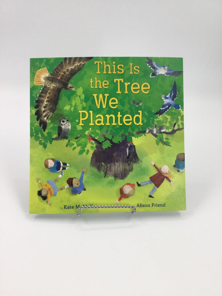 This Is the Tree We Planted Paperback Book