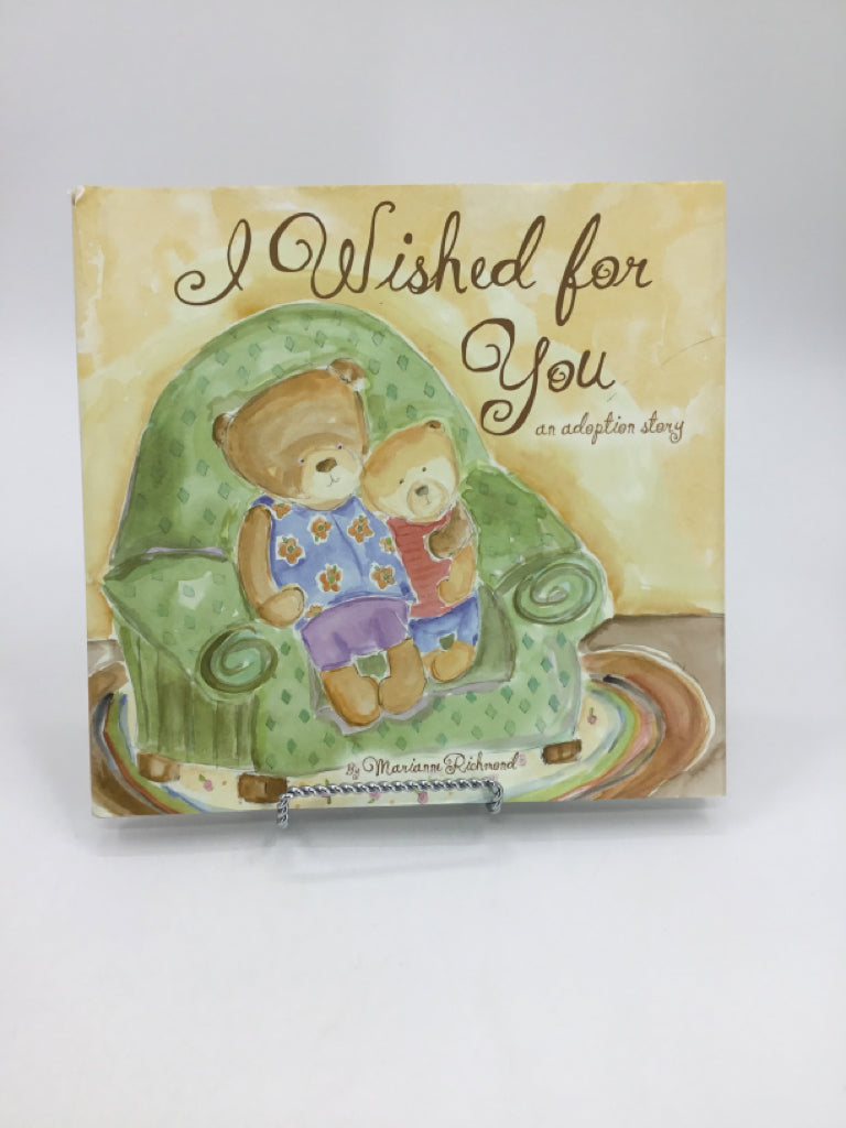I Wished for You  an Adoption Story Hardback Book