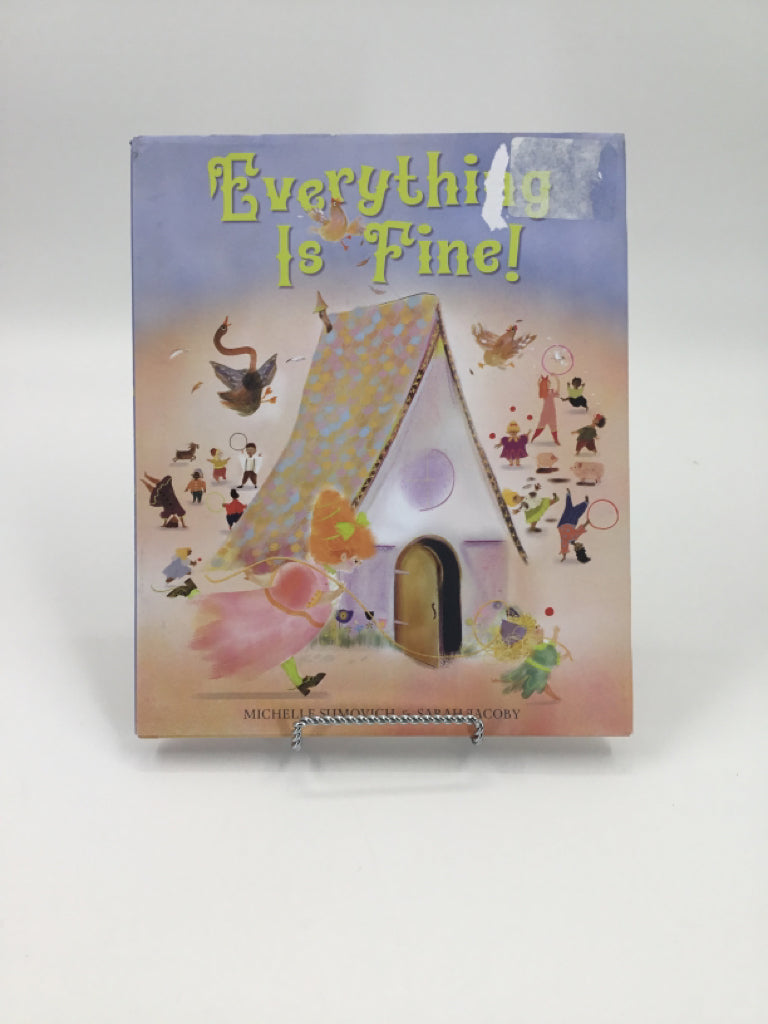 Everything Is Fine! Hardcover Book