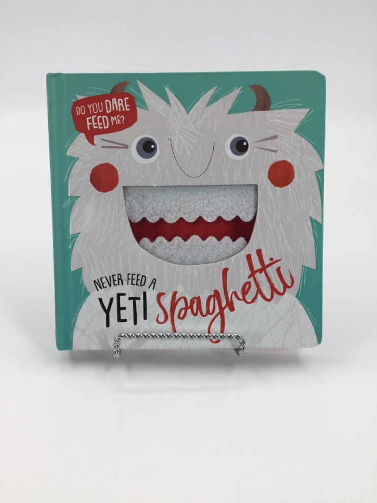Never Feed A Yeti Spaghetti Board Book