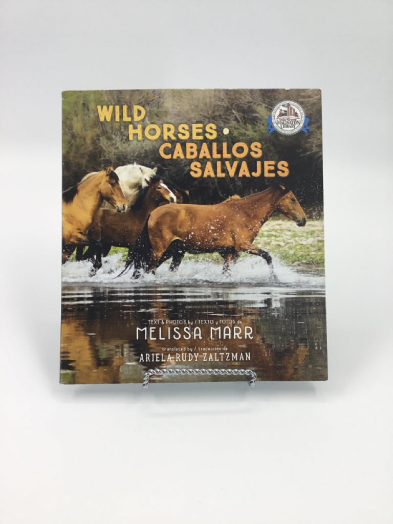 Wild Horses/Caballos Salvajes Paperback Book
