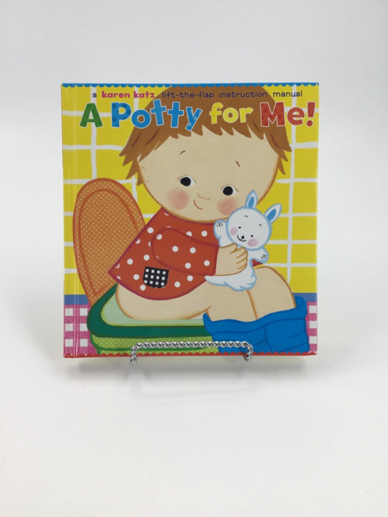 A Potty for Me! Hard Cover Book