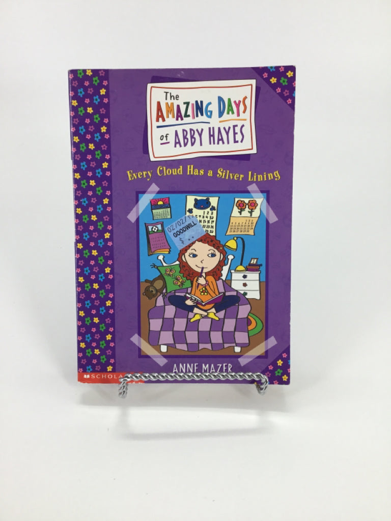 The Amazing Day of Abby Hayes: Every Cloud Has a Silver Lining Paperback Book