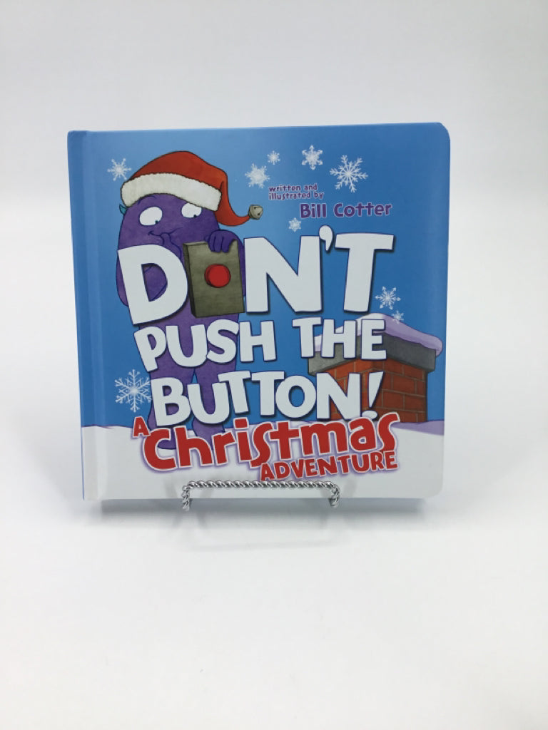 Don't Push the Button! A Christmas Adventure Board Book