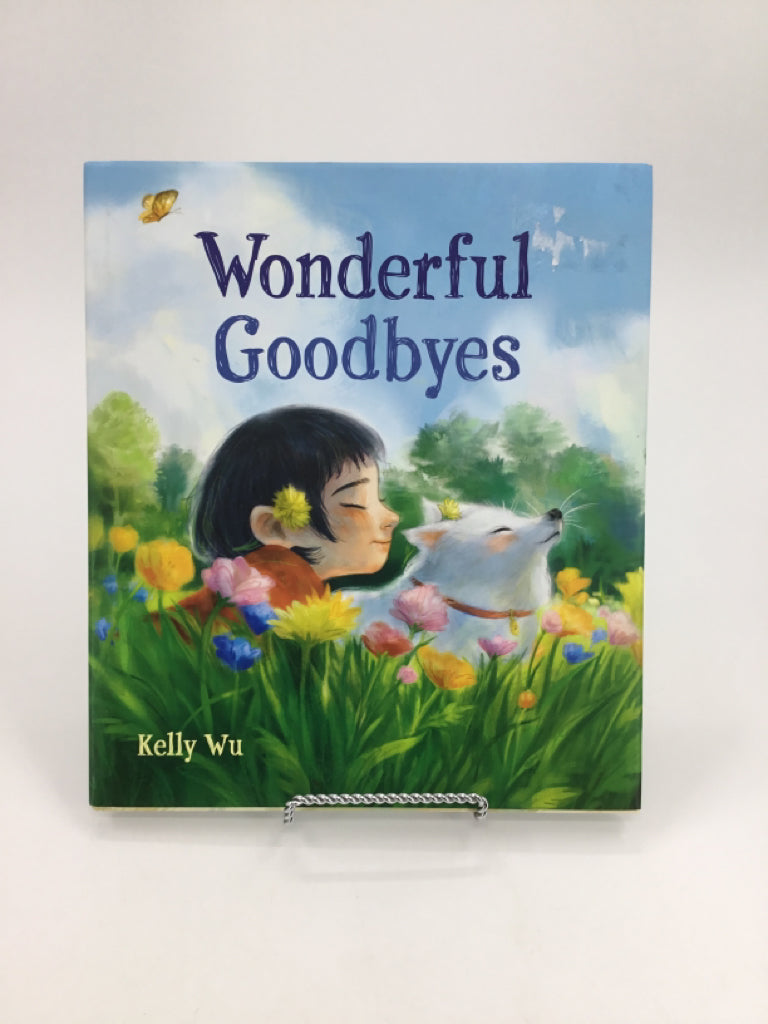 Wonderful Goodbyes Hardcover Book