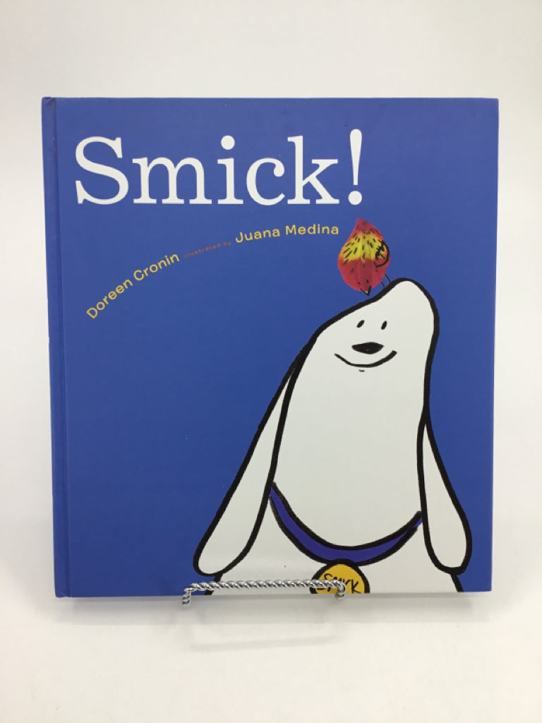 Smick! Hardback Book