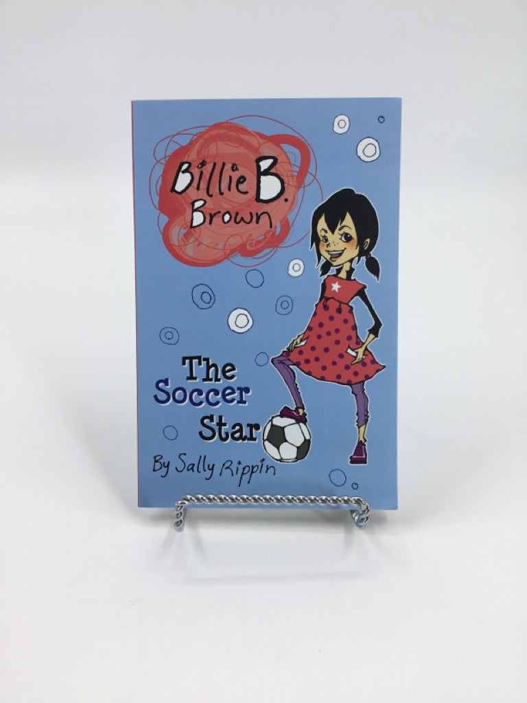 Billie B. Brown  The Soccer Star  Paperback Book