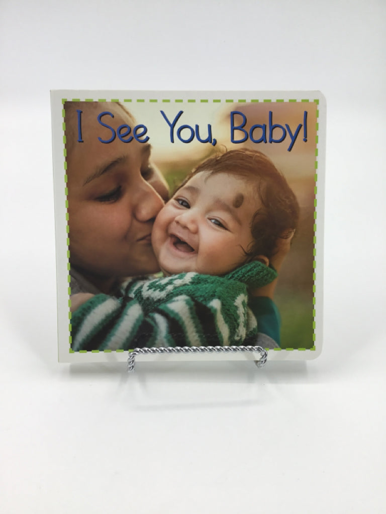 I See You, Baby! Board Book