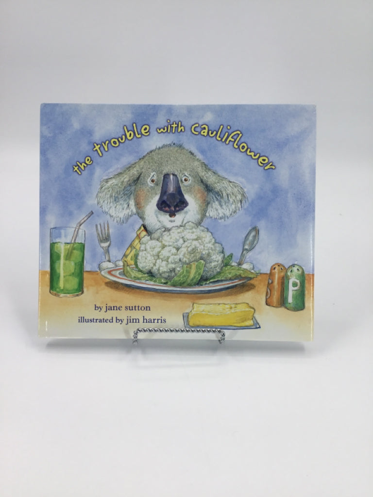 The Trouble with Cauliflower Hardcover Book