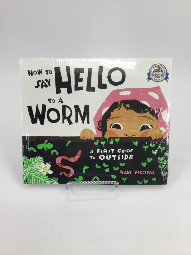 How to Say Hello to a Worm Paperback Book