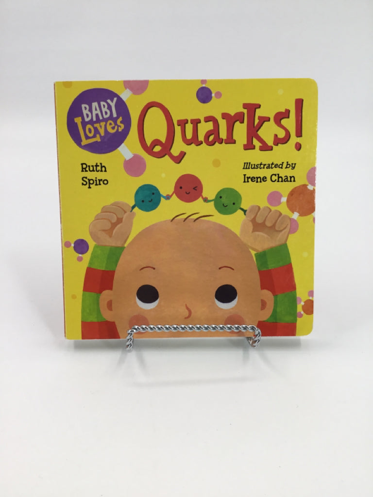 Baby Love Quarks! Board Books
