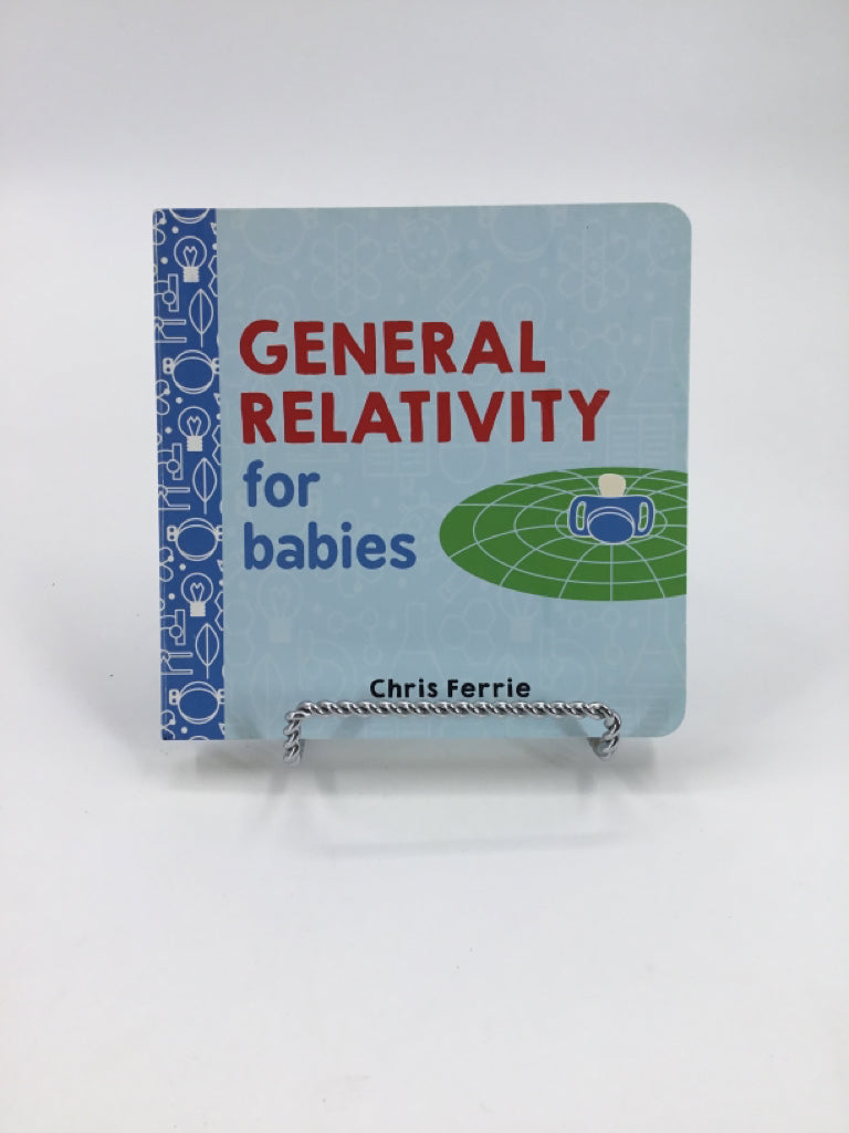 General Relativity for babies board Book