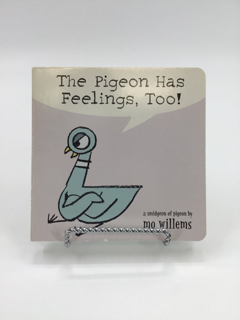 The Pigeon Has Feelings, Too Board Book