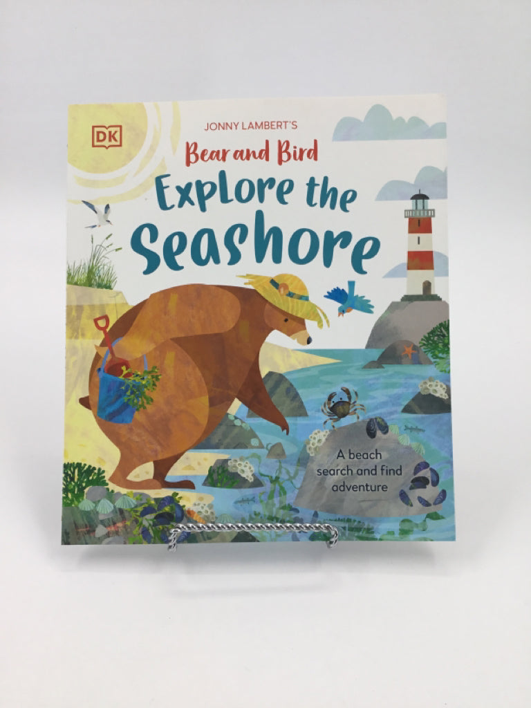 DK Bear and Bird Explore The Seashore