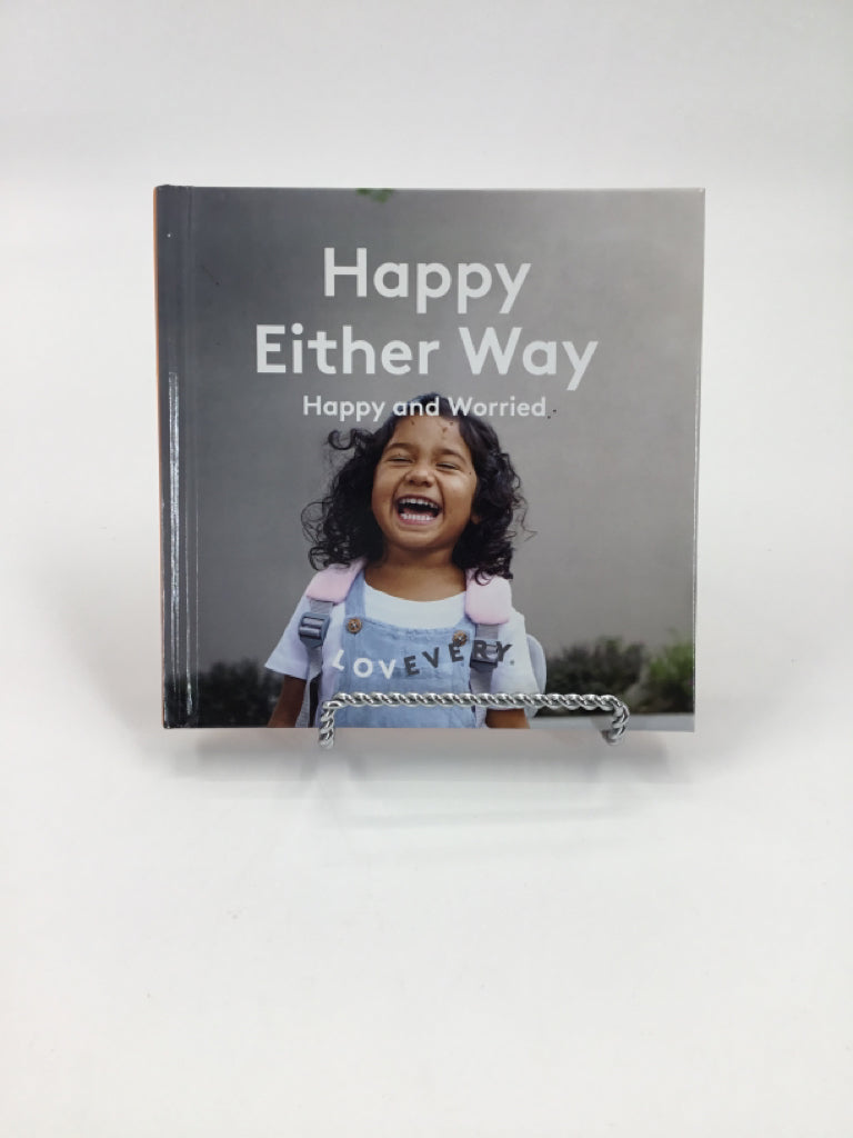 Happy Either Way Happy and Worried hardcover Book