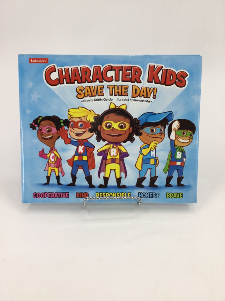 Character Kids Save the Day! Hardback Book